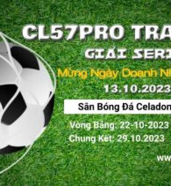 Giải Serie 7 - Mừng Ngày Doanh Nhân Việt Nam - 13.10.2023